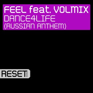 FEEL ft. Volmix - Dance4life (Russian Anthem) (Ronski Speed Remix) Artwork