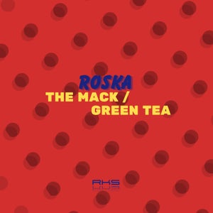 Roska - The Mack
