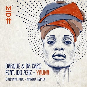 Darque & Da Capo - Yauna (feat. Idd Aziz)