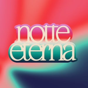 Notte Eterna