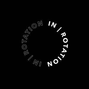 IN / ROTATION (Insomniac Records)