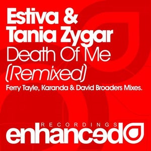 Estiva & Tania Zygar Death Of Me (Ferry Tayle Remix) Artwork