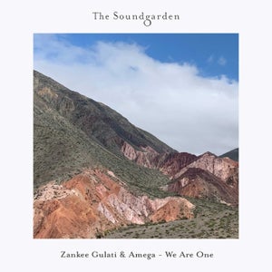 Zankee Gulati & Amega - We Are One (M.O.S. Remix) [The Soundgarden]