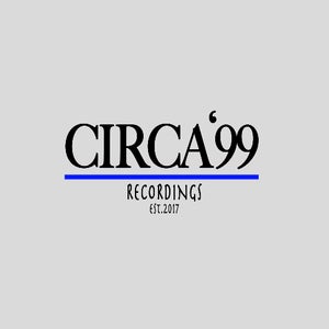 CIRCA '99 RECORDINGS
