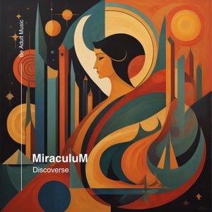 MiraculuM - Midnight Muse (with DJ Jun Satoyama from Shonan オーガニックハウス)