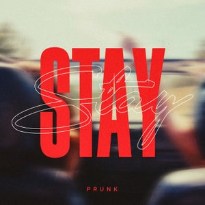 Prunk - Stay (Club Mix)