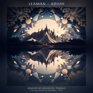 Leaman - Adishi (RossAlto Remix)