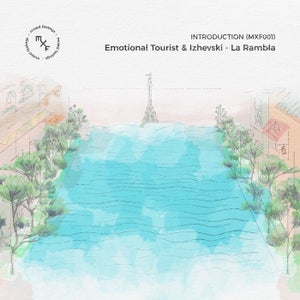 Emotional Tourist & Izhevski - La Rambla [Mixed Feelings] on DeeproM Music blog