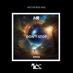Hector Rios Vnzl - DON'T STOP