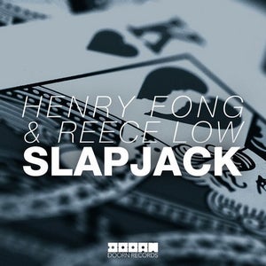 Henry Fong & Reece Low Slapjack (Let Me See You Shaking Acappella) Artwork