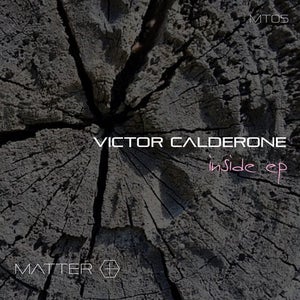 Victor Calderone - Inside