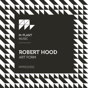 Robert Hood - Art Form