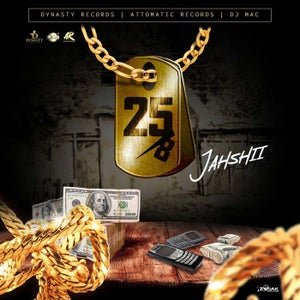 Jahshii - 25/8