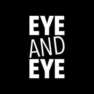 Eye And Eye