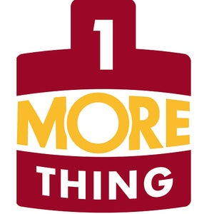 1 More Thing