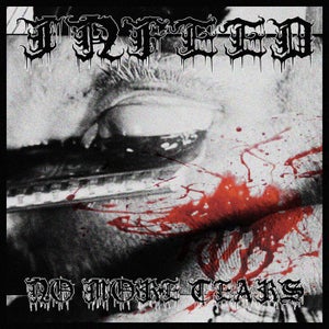 Infeed - No More Tears