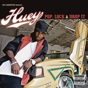 Huey - Pop, Lock & Drop It (Acappella)