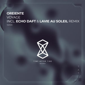 Oreiente - Voyage (Lavie Au Soleil Remix)