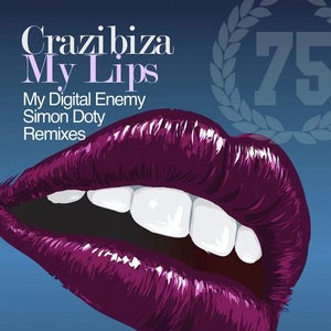 Crazibiza - My Lips (My Digital Enemy Remix) Artwork