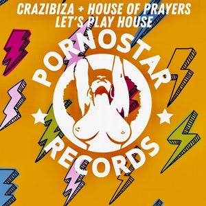 Crazibiza vs. House Of Prayers - Let's Play House Artwork