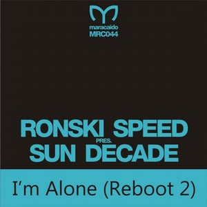 Ronski Speed pres. Sun Decade - I'm Alone (Adam Ellis Dub Mix) Artwork