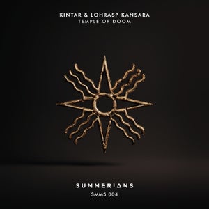 Kintar & Lohrasp Kansara - Temple Of Doom [SUMMERIANS MUSIC]