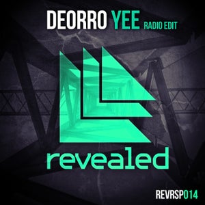 Deorro - Yee