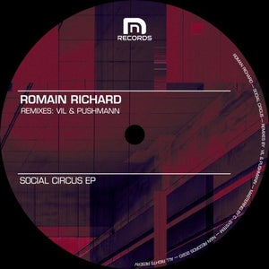 Romain Richard - Social Circus (VIL Remix)