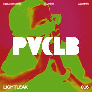 LIGHTLEAK - EQ (Dance For Me)