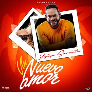 Yiyo Sarante - Un Nuevo Amor