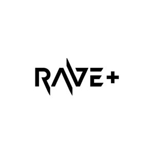 RAVE Plus