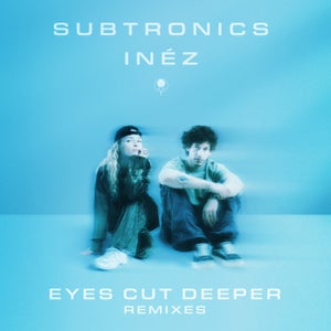 Subtronics & Inéz - Eyes Cut Deeper (Ghost in Real Life Remix)