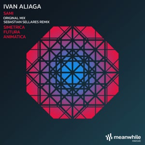 Ivan Aliaga - Sami (Sebastian Sellares Remix)