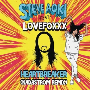 Steve Aoki - Heartbreaker (Laidback Luke Remix)