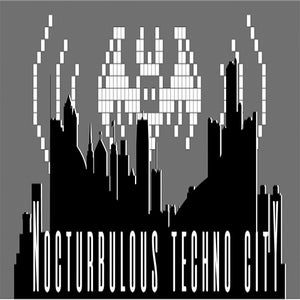 Nocturbulous Techno City