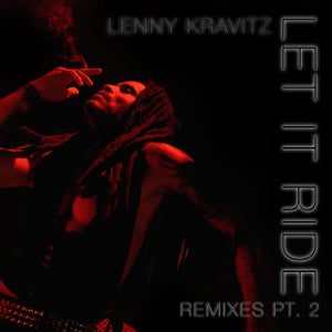 Lenny Kravitz Let It Ride (Solardo Remix) Artwork