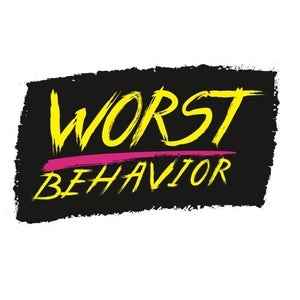 Worst Behavior Recs