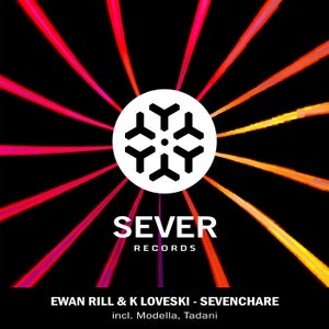 Ewan Rill & K Loveski - Sevenchare, Modella, Tadani [Sever Records]