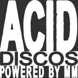 Acid Discos