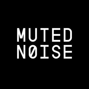 Muted Noise