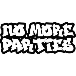 No More Parties