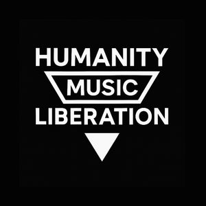 Humanity Music Liberation