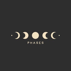 Phases.