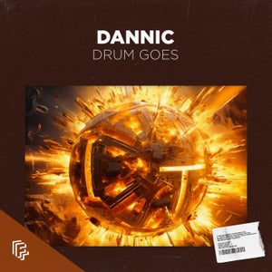 Dannic Drum Goes Artwork