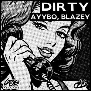 AYYBO Dirty Artwork