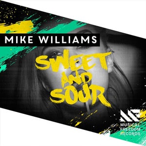 Mike Williams Sweet & Sour Artwork