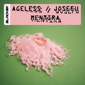 Ageless & Josefu - Mentira (Edit)