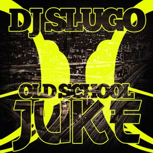 DJ Slugo - Freaky Ride
