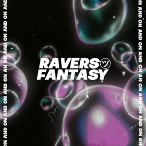 Ravers Fantasy