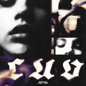 ATYYA - Lose My Breath